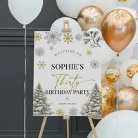 Winter 30th Birthday Welcome sign