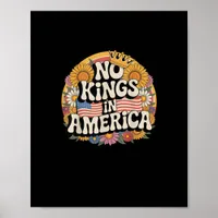 No Kings In America Since 1776 Distressed USA Flag Poster