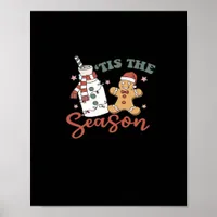 Tis The Season New Years Funny Christmas Poster