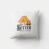 Life is Better around a Campfire Throw Pillow