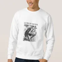 Goblin Mode Goblincore Vintage Aesthetic Funny Off Sweatshirt