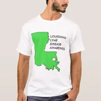 Louisiana Lyme Disease Awareness T-Shirt