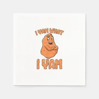 I Yam What I Yam Sweet Potato Funny Thanksgiving Napkins