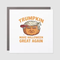 Halloween Trumpkin – Spooky Parody Quote for Hallo Car Magnet