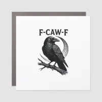 Funny F-Caw-F Crow Retro Graphic Car Magnet