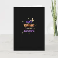 Eat Drink And Be Scary Halloween Funny Design Card