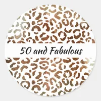 50 and Fabulous Big Cat Print Abstract Classic Round Sticker