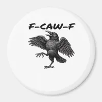 F Caw F Essential Vintage Graphic Look Magnet