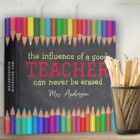 Teacher Quote Chalkboard Pencils Appreciation 3 Ring Binder