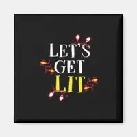 Let's Get Lit Holiday Christmas Classic Magnet