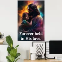 Personalized Forever Held In His Love Poster