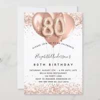 80th birthday rose gold white balloons invitation