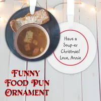 Have a Soup-er Christmas | Funny Food Pun Ornament