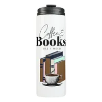 Coffee and Books is All I Need Vintage Thermal Tumbler