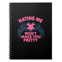 Hating Me Won't Make You Pretty Skeleton Hand Hear Notebook