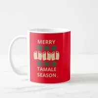 Merry Tamale Season Cheeky Holiday  Classic Fun Coffee Mug