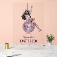 Last Rodeo Disco Cowgirl Pink Mirror Ball Welcome Acrylic Sign