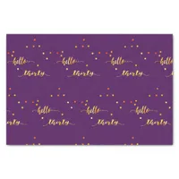 30th birthday purple gold hello 30 typography tissue paper