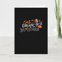 Eat Drink And Be Scary Funny Quote Modern Look Card