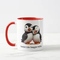 Cute Nuthin' Like Snugglin' Puffins Mug