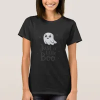 Just Little Boo Funny Design T-Shirt
