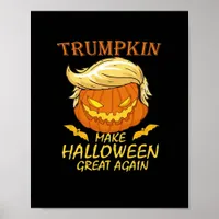 Trumpkin Make Halloween Great Again – Retro Pumpki Poster