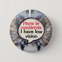 VIP Vision impairment Low vision blindness visual Button