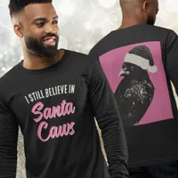 Funny I Believe in Santa Caws Christmas Longsleeve Tri-Blend Shirt
