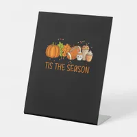 Tis The Season Football Pumpkin Spice Everything F Pedestal Sign