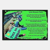 Lyme Disease Facts & May is Awareness Month Sign