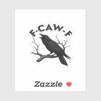 Gothic Crow Funny F-Caw-F Humor Essential Creative Sticker