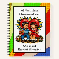 All The Things I love About You  Valentine Notebook