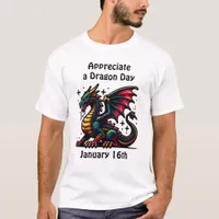 Appreciate a Dragon Day Funny Holiday Shirt