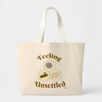 Feeling Unsettled Builder Gamer Fun Motto Large Tote Bag