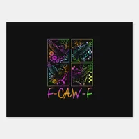 Raven F-Caw-F Colorful Neon Goth Bird Funny  Sign