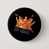 No Kings Trendy Design Button