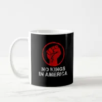 No Kings In America Since 1776 Resist 8647 US Flag Coffee Mug