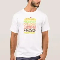 Sandwich Fiend Epic Food Tasty Style Slogan T-Shirt