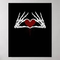 To Death  - Skeleton Heart Hands Poster