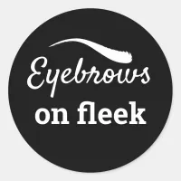 White Eyebrows on Fleek Trendy Flawless Style, ZFJ Classic Round Sticker