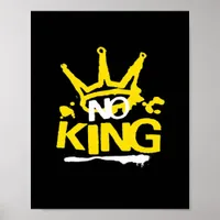 No King Vintage Style Poster