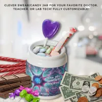 "On My Last Nerve" Humorous Science Biology Candy Jar