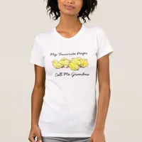 My Favorite Peeps Call Me Nana Grandma Shirt