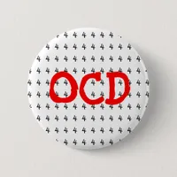 OCD Obsessive Compulsive Disorder Number 4 Button