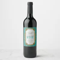 Exotic Turquoise Gold Custom Wine Label