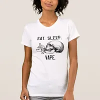 Eat. Sleep. Vape.  Pro Vaping  T-Shirt