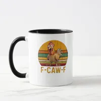 F-Caw-F Chicken Humor Essential Minimal Clean Mug