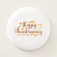 Happy Thanksgiving Wham-O Frisbee