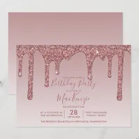 Girly Rose Gold Sparkle Glitter Drips Birthday Invitation