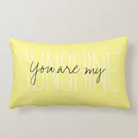 You are my Sunshine| Yellow Lumbar Pillow